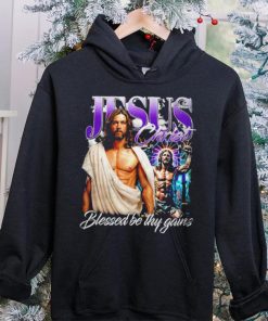 Jesus Christ blessed be thy gains portrait hoodie, sweater, longsleeve, shirt v-neck, t-shirt