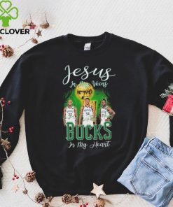 Jesus In My Veins Milwaukee Bucks In My Heart Shirt