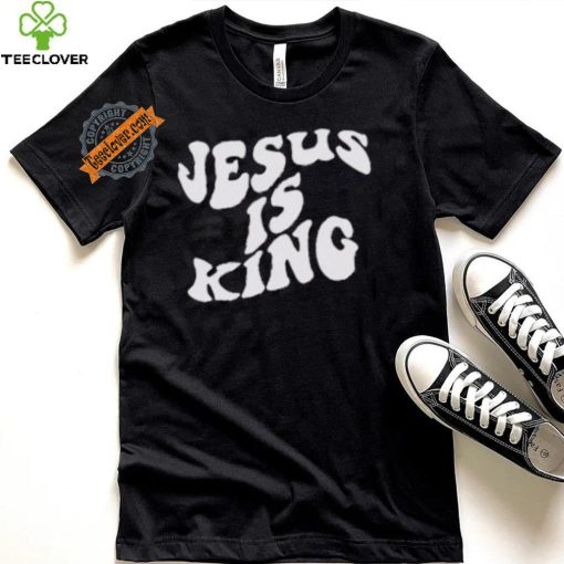 Jesus Is King Shirt
