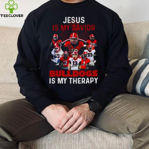 Jesus Is My Savior Georgia Bulldogs Is My Therapy Signatures Shirt