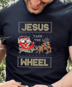 Jesus Take The Wheel Tacky Christmas Ugly Shirt