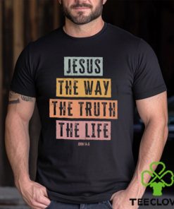 Jesus The Way The Truth The Lefe Classic T Shirt