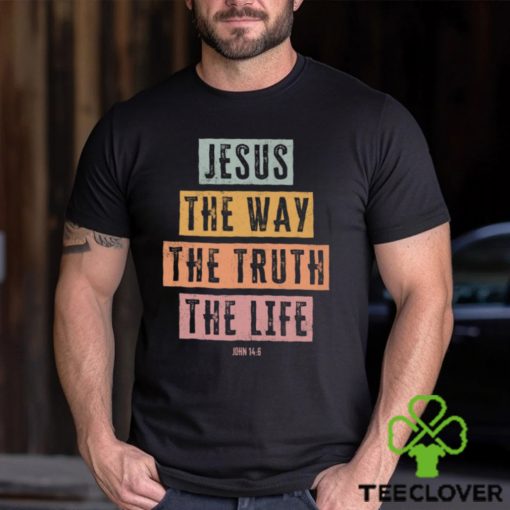 Jesus The Way The Truth The Lefe Classic T Shirt