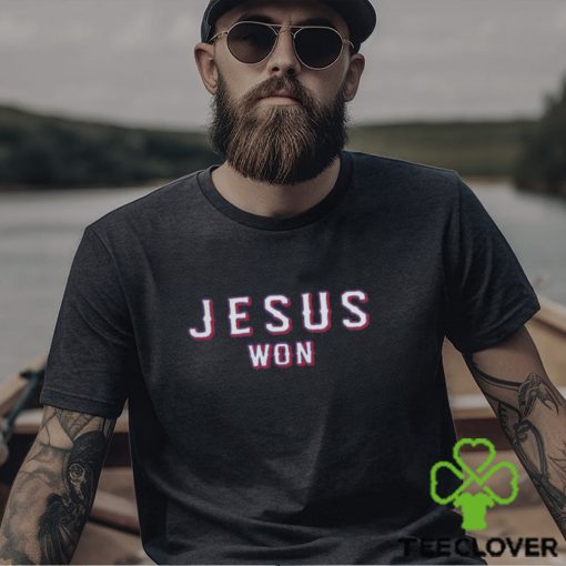 Jesus Won Shirt Jesus Won Hoodie Shirt