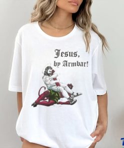 Jesus, by Armbar 2024 Shirt