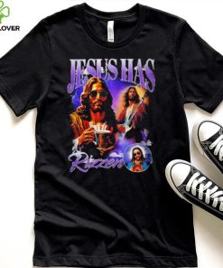 Jesus has Rizzen portrait funny hoodie, sweater, longsleeve, shirt v-neck, t-shirt