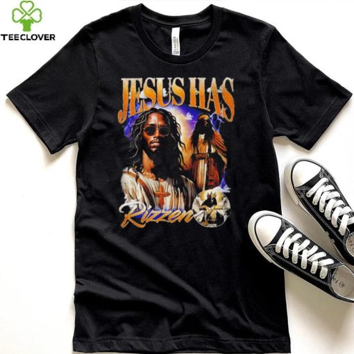 Jesus has Rizzen portrait hoodie, sweater, longsleeve, shirt v-neck, t-shirt