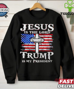 Jesus is the Lord Trump is my president American flag shirt