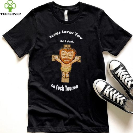 Jesus loves you but I don’t go fuck yourself chibi hoodie, sweater, longsleeve, shirt v-neck, t-shirt