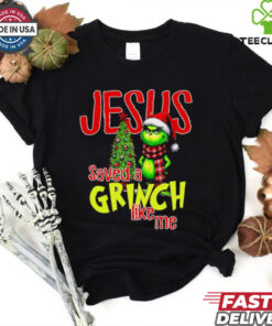 Jesus saved a Grinch like me Christmas tree shirt