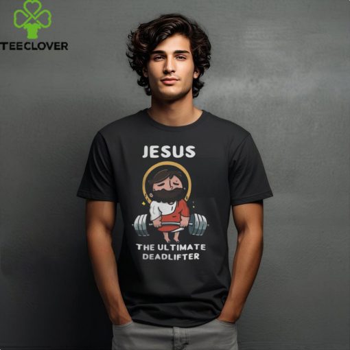 Jesus the Ultimate Deadlifter Washed Gym Shirt