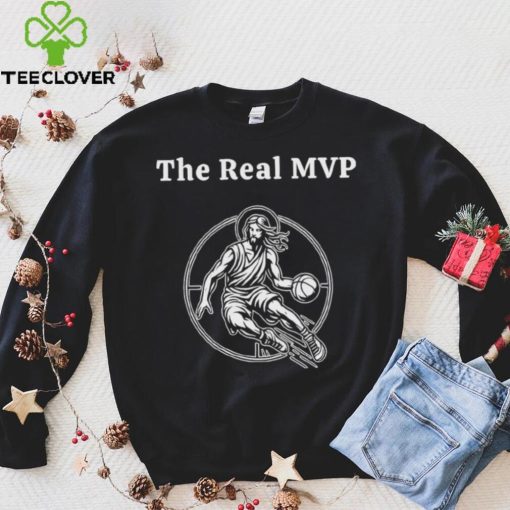 Jesus the real MVP basketball hoodie, sweater, longsleeve, shirt v-neck, t-shirt