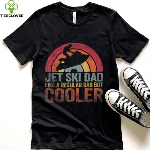 Jet Ski Dad Like A Regular Dad But Cooler Vintage T Shirt Copy