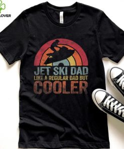 Jet Ski Dad Like A Regular Dad But Cooler Vintage T Shirt