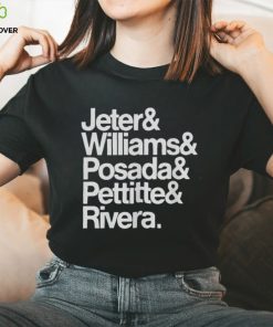 Jeter Williams Posada Pettitte Rivera Shirt