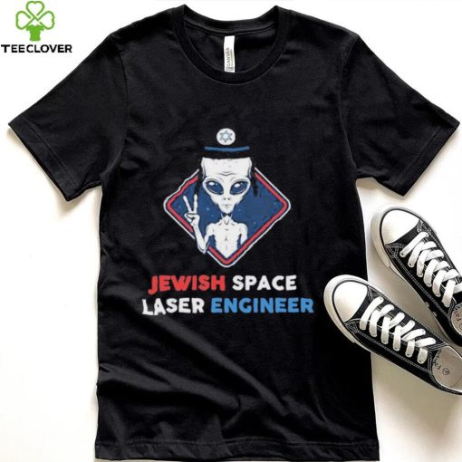 Jewish space laser engineer funny jewish alien hoodie, sweater, longsleeve, shirt v-neck, t-shirt