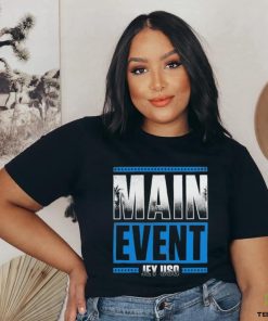 Jey Uso Main Event Shirt