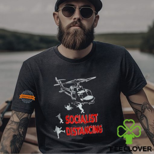 Jim Hanson Socialist Distancing Shirt