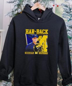 Jim Harbaugh Har back Michigan Wolverines hoodie, sweater, longsleeve, shirt v-neck, t-shirt