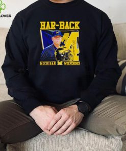 Jim Harbaugh Har back Michigan Wolverines hoodie, sweater, longsleeve, shirt v-neck, t-shirt