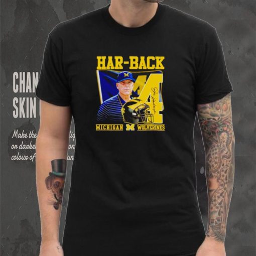 Jim Harbaugh Har back Michigan Wolverines hoodie, sweater, longsleeve, shirt v-neck, t-shirt