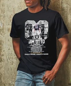 Jim Otto 1938 2024 Oakland Raiders Once A Raider, Always A Raider T Shirt