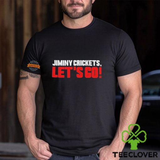 Jiminy Crickets Let’s Go Shirt