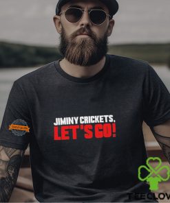 Jiminy Crickets Let’s Go Shirt
