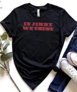 Jimmy Butler In Jimmy We Trust Shirt