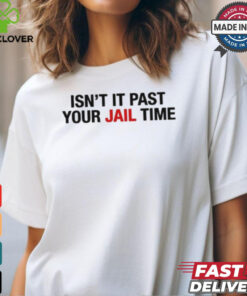 Jimmy Kimmel’s Wife Wearing Isn’t It Past Your Jail Time t shirt 2 Jimmy Kimmel’s Wife Wearing Isn’t It Past Your Jail Time t shirt