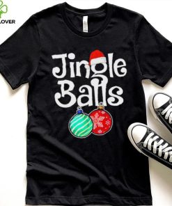 Jingle Balls Christmas Holiday Xmas Couples Matching Shirt