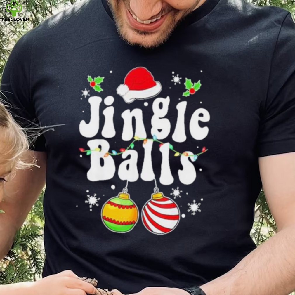 Jingle Balls Tinsel Tits Matching Couple Chestnuts Shirt Jingle Balls Tinsel Tits Matching Couple Chestnuts Shirt