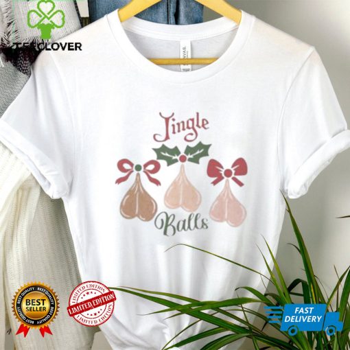 Jingle Balls Ugly Christmas Shirt