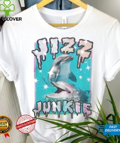 Jizz junkie shirt