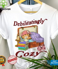 Jmcgg Debilitatingly Cozy shirt