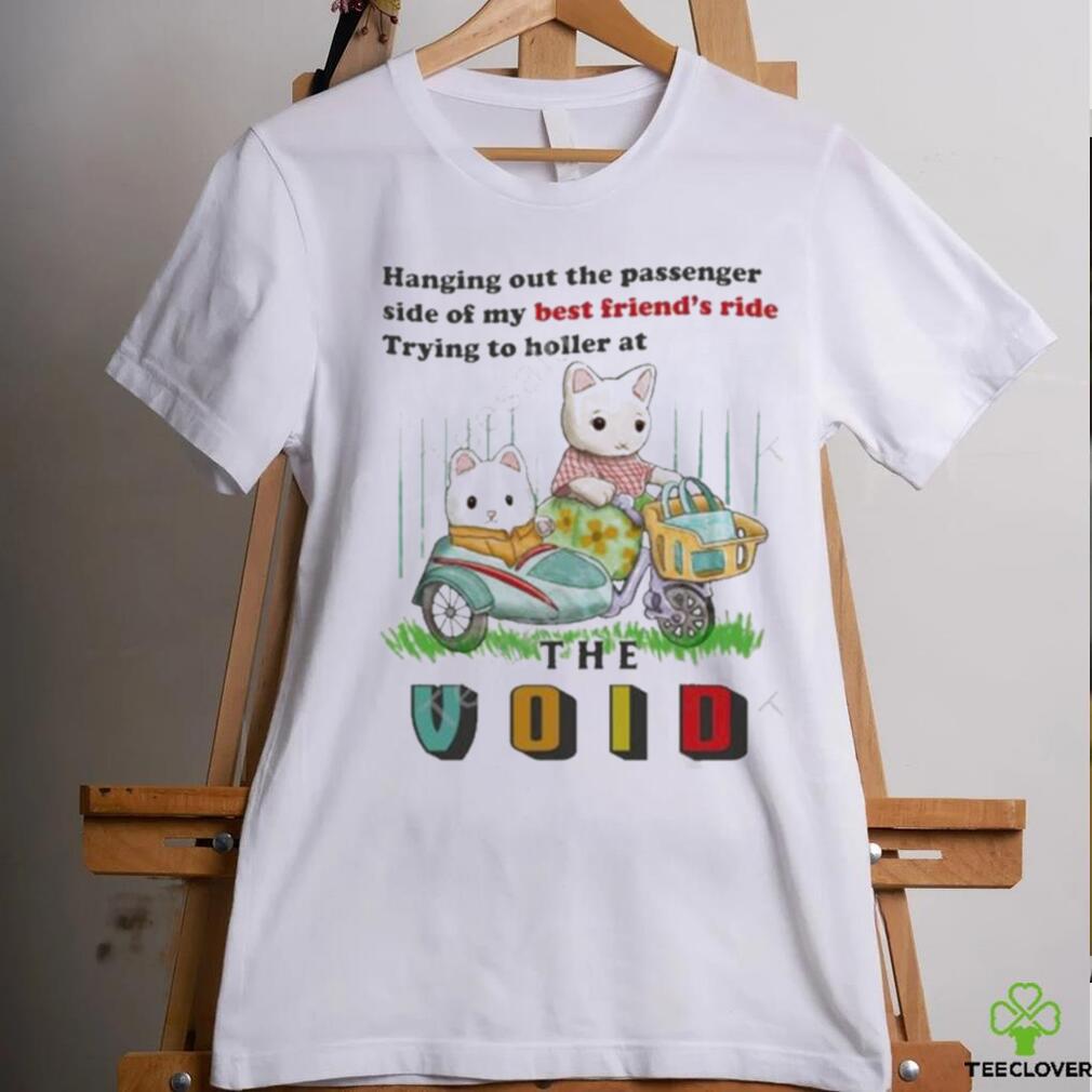 Jmcgg Hanging Out The Passenger Side Of My Best Friend’s Ride Trying To Holler At Shirt Jmcgg Hanging Out The Passenger Side Of My Best Friend’s Ride Trying To Holler At Shirt