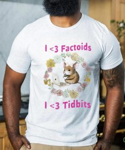 Jmcgg I Love Factoids I Love Tidbits Tee Shirt