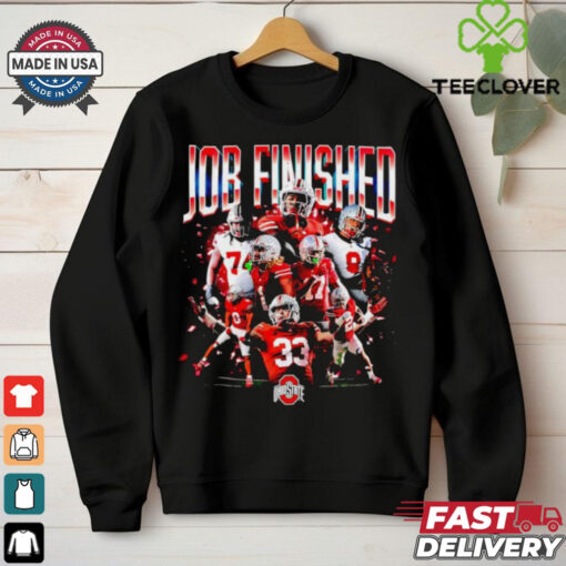 Job Finished Ohio State Buckeyes Football graphic hirt