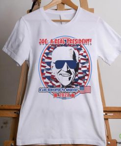 Joe Biden A Real President A Life Dedicated To America 2024 Shirt