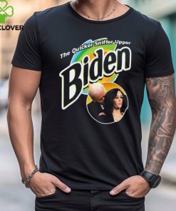 Joe Biden And Kamala Harris The Quicker Sniffer Upper Biden T Shirt