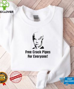 Joe Biden Free Crack Pipes For Everyone T Shirt