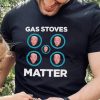 God Guns Gas Stoves American Flag Shirt