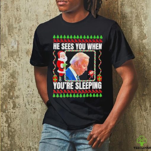 Joe Biden He Sees You when you’re sleeping christmas hoodie, sweater, longsleeve, shirt v-neck, t-shirt