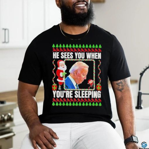 Joe Biden He Sees You when you’re sleeping christmas hoodie, sweater, longsleeve, shirt v-neck, t-shirt