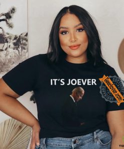 Joe Biden It's Joever Shirt