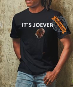 Joe Biden It's Joever Shirt