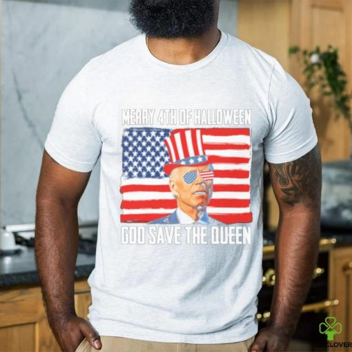 Joe Biden Merry 4th Of Halloween God Save The Queen Shirt