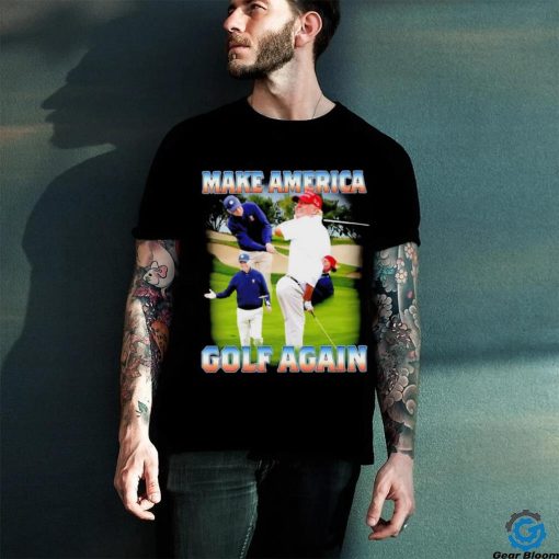 Joe Biden and Donald Trump golf Make America golf again shirt
