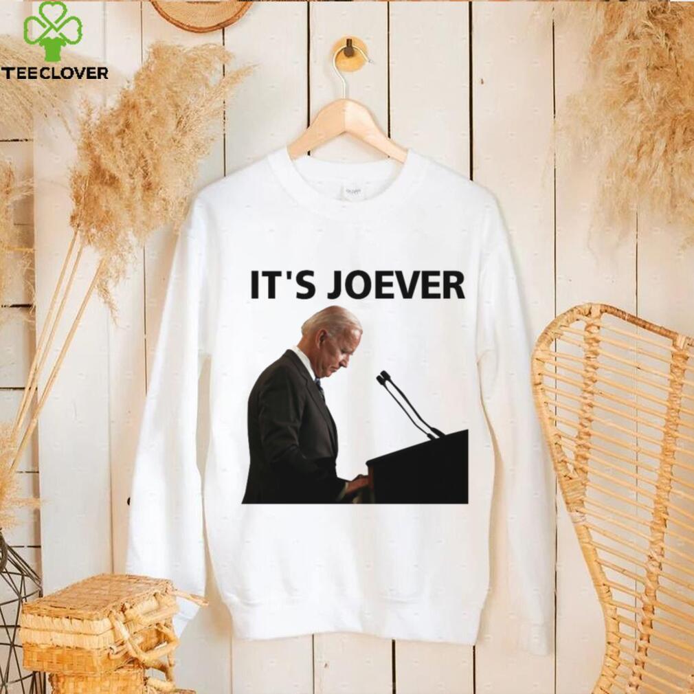 Joe Biden it’s joever hoodie, sweater, longsleeve, shirt v-neck, t-shirt