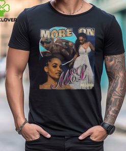 Joe Budden Store More On Mel T Shirt